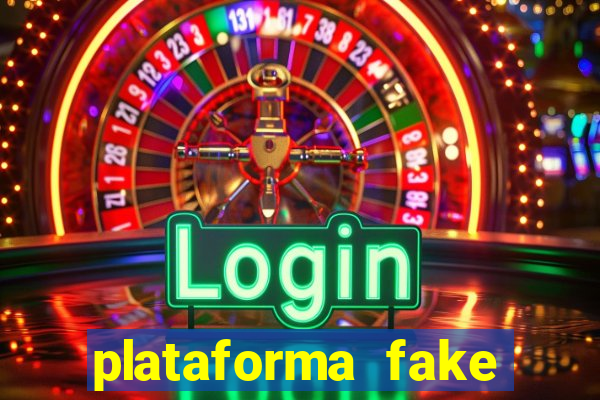 plataforma fake para brincar